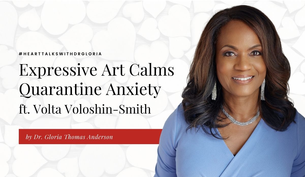 Expressive Art Calms Quarantine Anxiety ft. Volta Voloshin-Smith